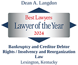 Dean A. Langdon | Best Lawyer Of the Year 2024 | Bankruptcy and Creditor debtor Rights/ Insolvency And Reorganisation Law | Lexington Kentucky