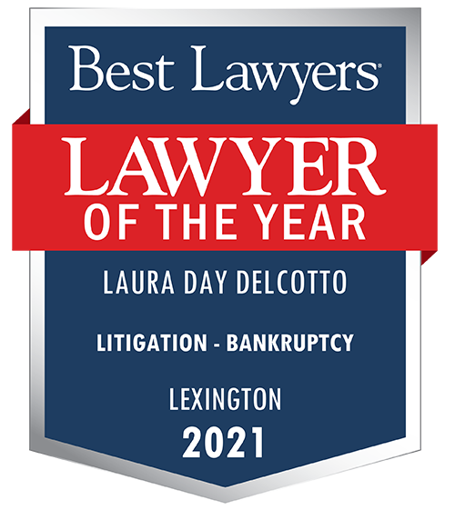 Best Lawyers | Lawyer of The Year | Laura Day DelCotto | Litigation - Bankruptcy | Lexington 2021