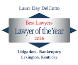 Laura Day DelCotto | Best Lawyers | Lawyer Of The Year 2026 | Litigation - Bankruptcy | Lexington, Kentucky